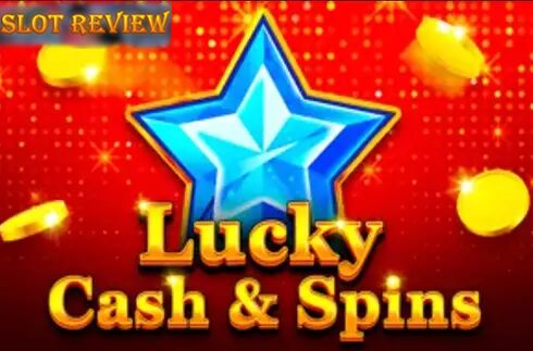 Lucky Cash And Spins slot